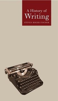 bokomslag A History of Writing