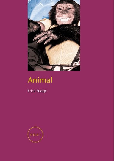 Erica Fudge - Animal, Häftad