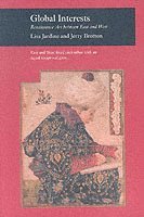 bokomslag Global interests - renaissance art between east and west