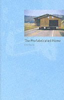 bokomslag The Prefabricated Home