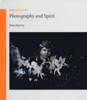 bokomslag Photography and Spirit