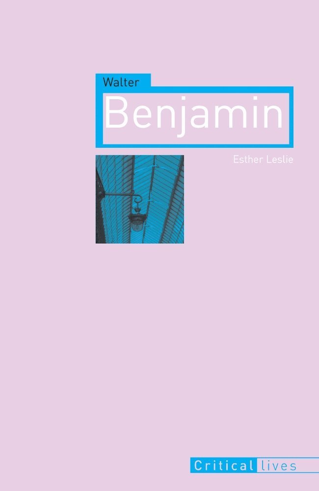 Esther Leslie - Walter Benjamin, Häftad