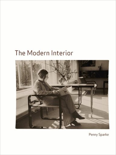 Penny Sparke - Modern Interior, Häftad