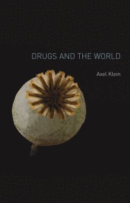 Drugs and the World 1