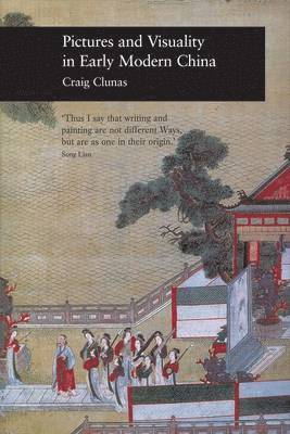 Pictures and Visuality in Early Modern China 1