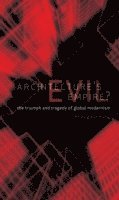 bokomslag Architecture's Evil Empire