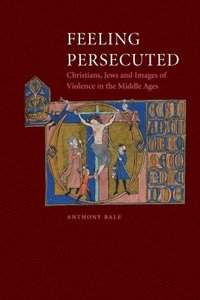 bokomslag Feeling Persecuted