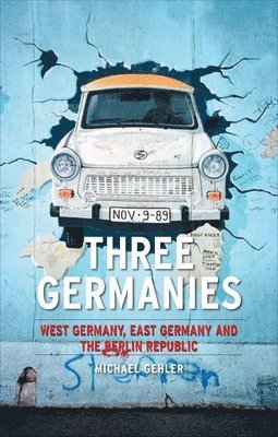 bokomslag Three Germanies