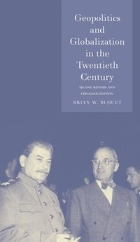 bokomslag Geopolitics and Globalization in the Twentieth Century