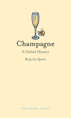 Becky Sue Epstein - Champagne, Inbunden