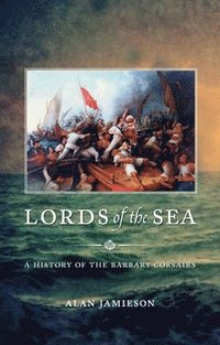 bokomslag Lords of the Sea
