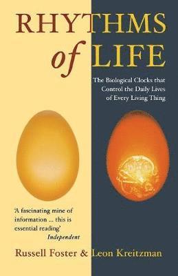 Leon Kreitzman, Russell Foster - Rhythms Of Life, Häftad