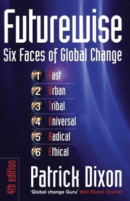 bokomslag Futurewise: The Six Faces of Global Change