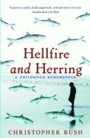 Hellfire and Herring: A Childhood Remembered