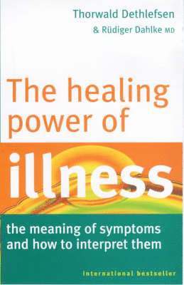 Healing Power of Illness