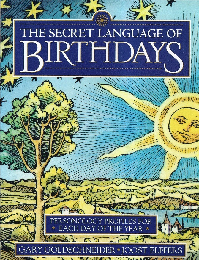 Gary Goldschneider, Joost Elffers - Secret Language of Birthdays, Inbunden