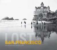 bokomslag Lost San Francisco