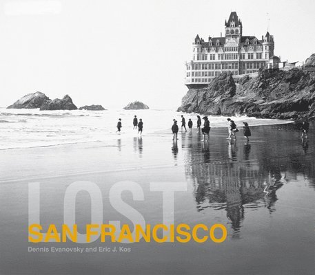 Lost San Francisco 1