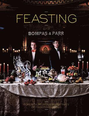 Feasting with Bompas & Parr 1