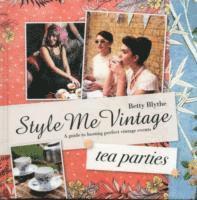 bokomslag Style Me Vintage: Tea Parties