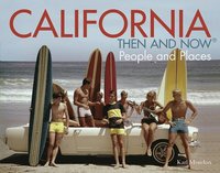 bokomslag California Then and Now