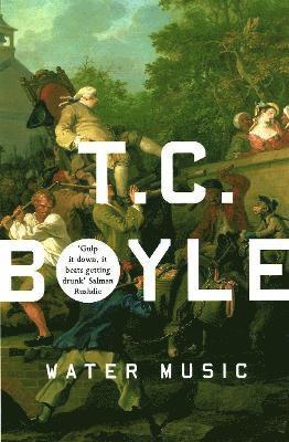 T.C. Boyle - Water Music, Häftad