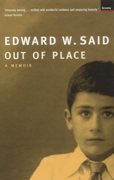 Edward W. Said - Out Of Place, Häftad