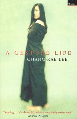 Chang-rae Lee, Chang-Rae Lee - Gesture Life, Häftad