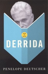 bokomslag How To Read Derrida