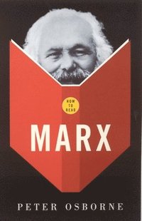 bokomslag How To Read Marx