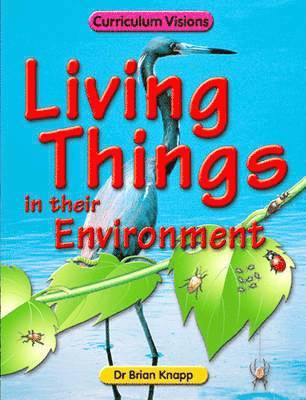 Living Things in Their Environment Book