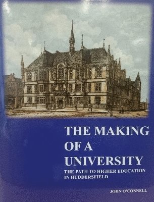 John O'Connel - Making of a University, Inbunden. Tillgänglighet: Tillfälligt slut