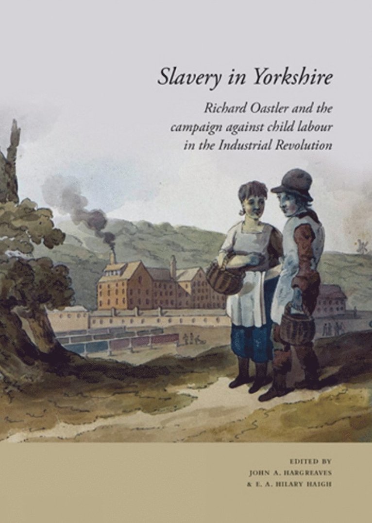 John Hargreaves, Hilary Haigh, Dr. John Hargreaves - Slavery in Yorkshire, Häftad