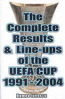 Romeo Ionescu - Complete Results and Line-ups of the UEFA Cup 1991-2004, Häftad