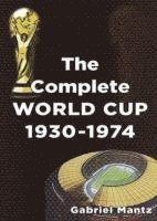 bokomslag Complete World Cup 1930-1974