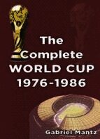 Complete World Cup 1976-1986