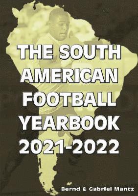 The South American Football Yearbook 2021-2022 1
