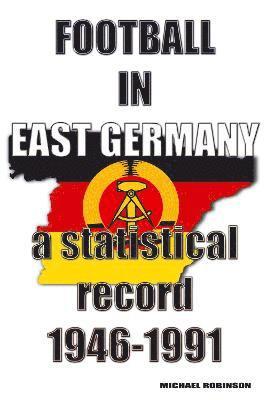 Football in East Germany 1946-1991 1