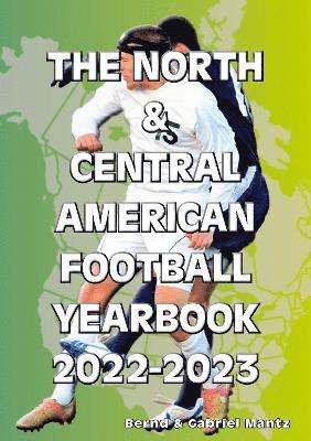 The North & Central American Football Yearbook 2022-2023 1