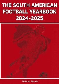 bokomslag South American Football Yearbook 2024-2025