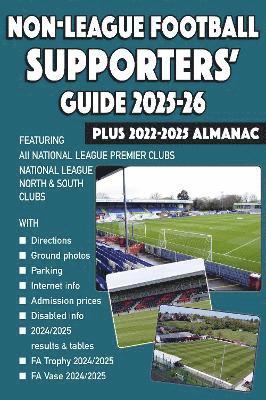 bokomslag Non-League Football Supporters' Guide 2025-26 + 2022-2025 Almanac