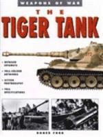 bokomslag The Tiger Tank