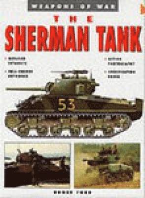 The Sherman Tank 1