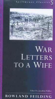 Rowland Feilding, Rowland Fielding - War Letters to a Wife, Häftad