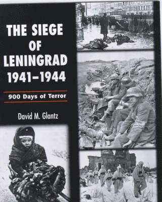 The Siege of Leningrad 1941-44 1