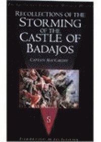 bokomslag Recollections of the Storming of the Castle of Badajos