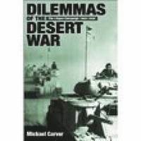 bokomslag Dilemmas of the Desert War