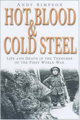 Hot Blood and Cold Steel 1