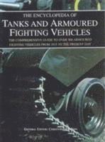 bokomslag The Encyclopedia of Tanks and Armoured Fighting Vehicles