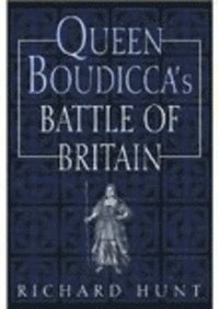 bokomslag Queen Boudicca's Battle of Britain